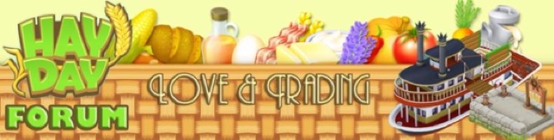 Hay Day Love and Trading