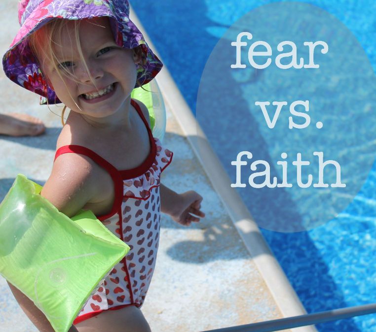 Training our children in faith verses fear | Teaching our children to have courage