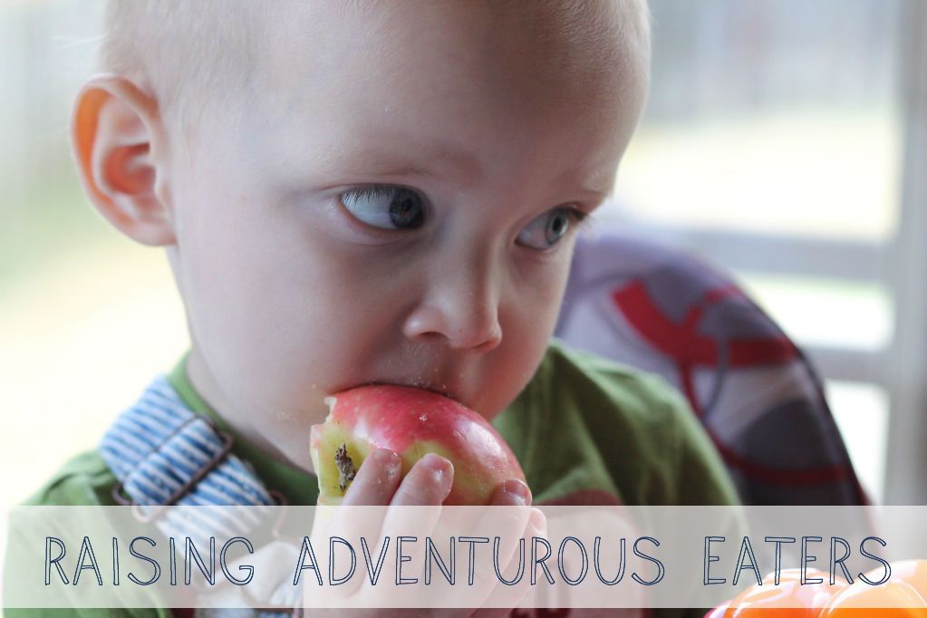 Raising Adventurous Eaters | How to get your children to eat different things